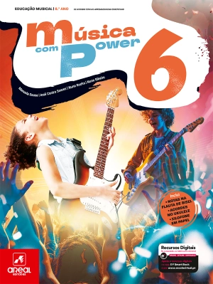 Música com Power 6 - Educação Musical - 6.º Ano - Manual Digital
