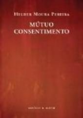Mútuo Consentimento