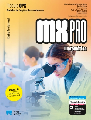 MX PRO - Matemática - Módulo OP2 - Modelos de funções de crescimento - Ensino Profissional - Manual Digital