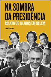 Na Sombra da Presidência