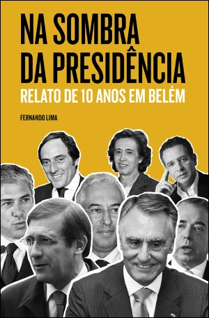 Na Sombra da Presidência