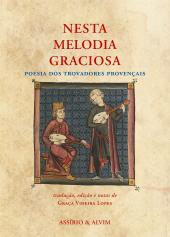 Nesta Melodia Graciosa