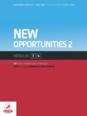New Opportunities 2 - Inglês - Módulos 3 e 4 - Cursos de Educação e Formação