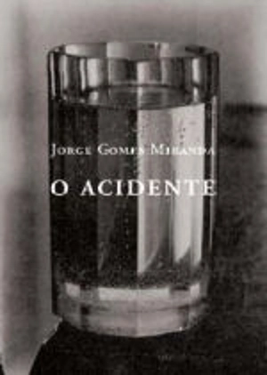 O Acidente
