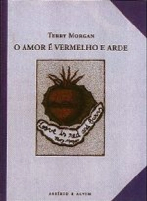 O Amor é Vermelho e Arde