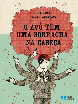 O avô tem uma borracha na cabeça