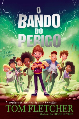 O Bando do Perigo