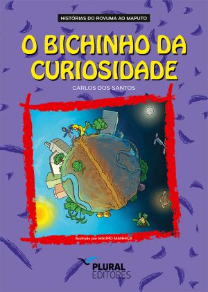 O bichinho da curiosidade