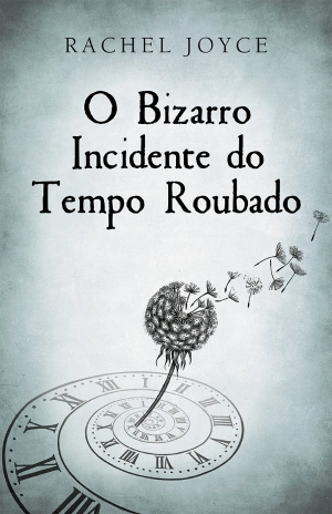 O Bizarro Incidente do Tempo Roubado