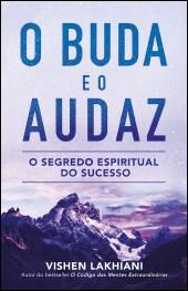 O Buda e o Audaz