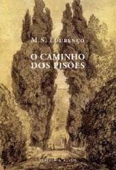 O Caminho dos Pisões