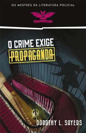 O Crime Exige Propaganda