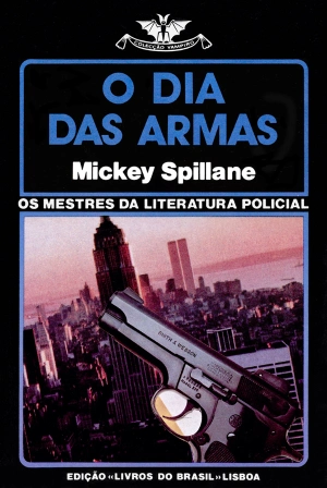 O Dia das Armas