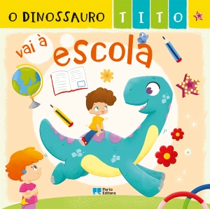 O dinossauro Tito vai à escola