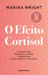 O Efeito Cortisol
