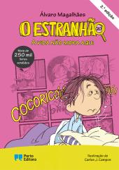 O Estranhão - A vida não mora aqui