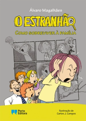 O Estranhão - Como sobreviver à família