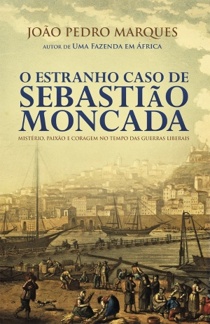 O Estranho Caso de Sebastião Moncada