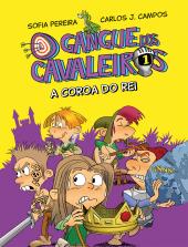 O Gangue dos Cavaleiros - A Coroa do Rei
