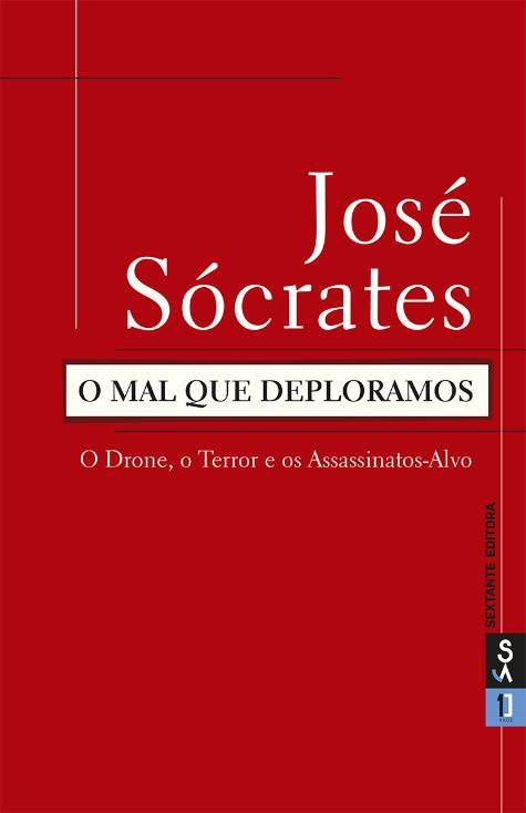 O mal que deploramos