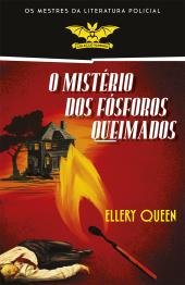 O mistério dos fósforos queimados