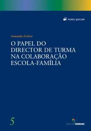 O Papel do Director de Turma na Colaboração Escola-Família