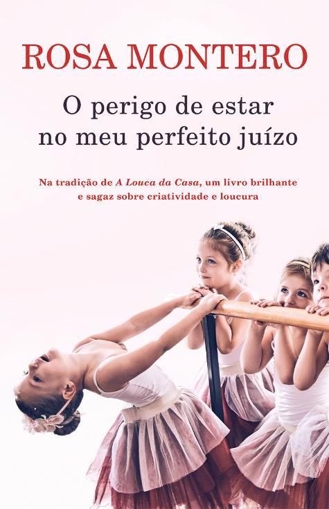 O perigo de estar no meu perfeito juízo