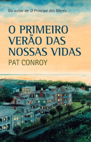 O Primeiro Verão das Nossas Vidas