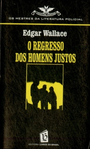 O Regresso dos Homens Justos