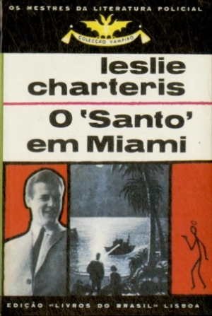 O Santo em Miami