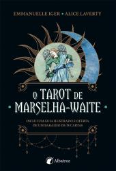 O Tarot de Marselha-Waite