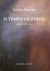O Tempo de Perfil