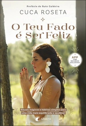 O teu fado é ser feliz