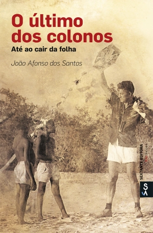 O último dos colonos - Até ao cair da folha