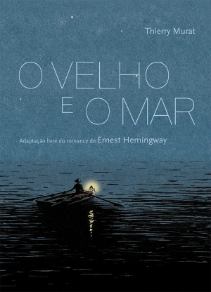 O Velho e o Mar