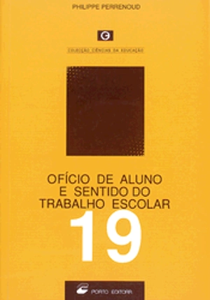 Ofício do Aluno e Sentido do Trabalho Escolar