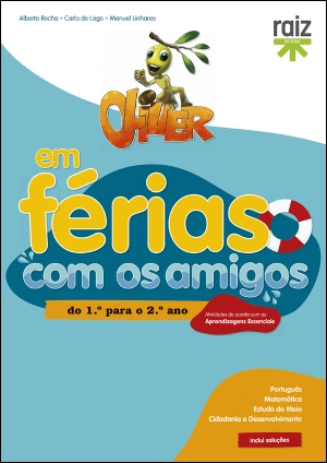Oliver em Férias com os Amigos - do 1.º para o 2.º ano
