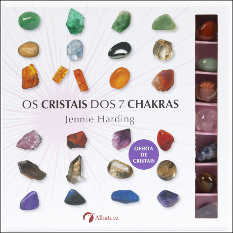 Os cristais dos 7 chakras