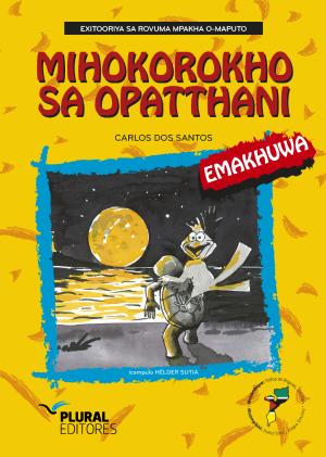 Os Frutos da Amizade - Emakhuwa