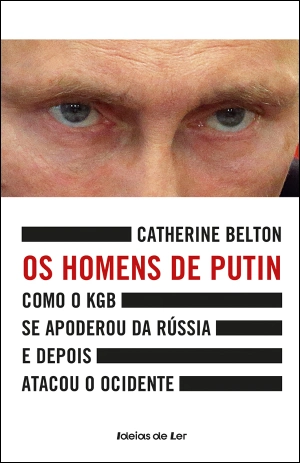 Os Homens de Putin