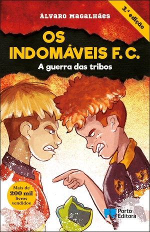 Os Indomáveis F. C. - A guerra das tribos