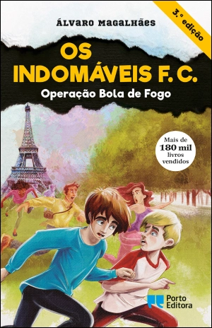 Os Indomáveis F. C. - Operação Bola de Fogo