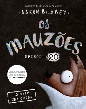 Os Mauzões - Episódio 20