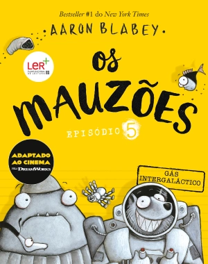 Os Mauzões - Episódio 5