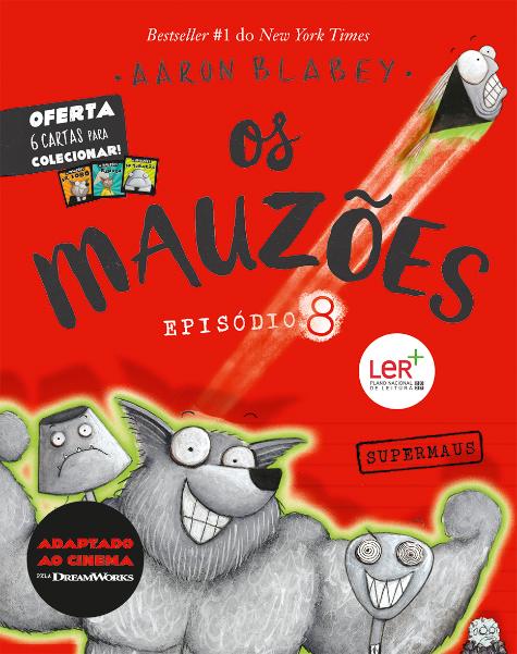 Os Mauzões - Episódio 8