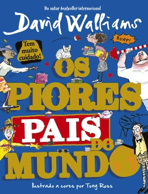 Os piores pais do mundo