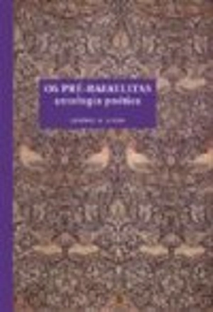 Os Pré-Rafaelitas - Antologia poética