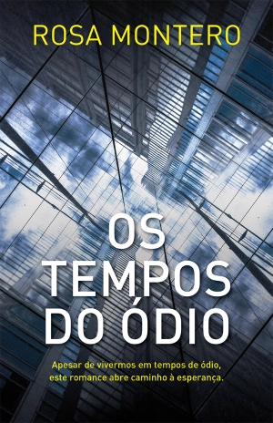 Os Tempos do Ódio
