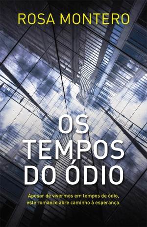 Os Tempos do Ódio