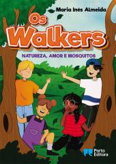 Os Walkers - Natureza, amor e mosquitos